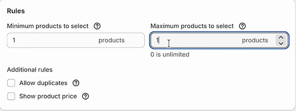 Rules section with minimum and maximum products to select both set to 1