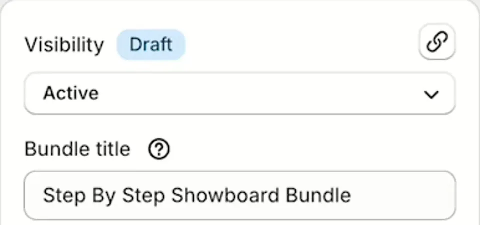 Visibility setting changed from Draft to Active on the bundle settings page